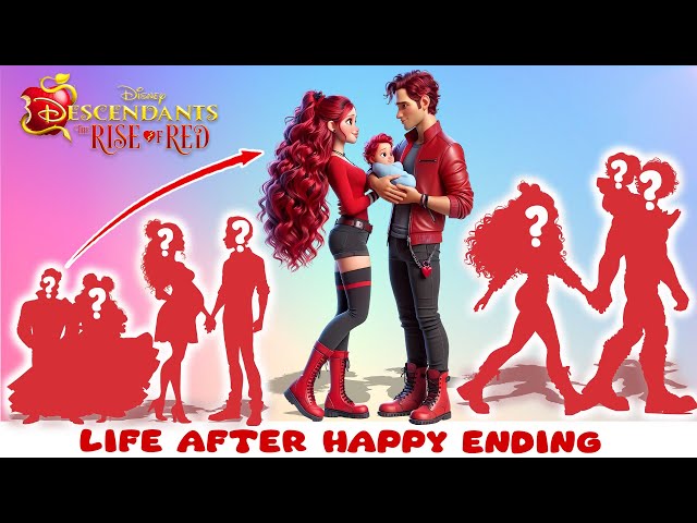 Descendants: The Rise of Red Life After Happy End Evolution | Sky WOW