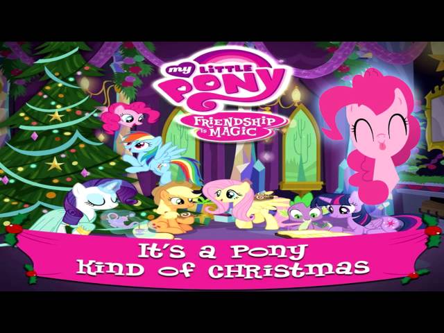 MLP: It's Pony Kind of Christmas - Twelve Days of Christmas [HQ]