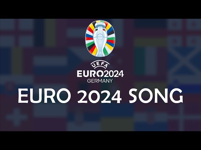 Euro 2024 Song [20 Languages]