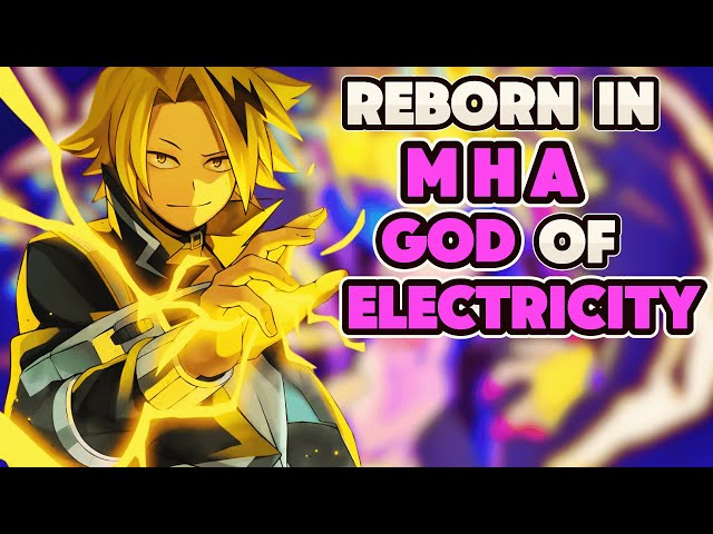 What If I Was Reborn As DENKI KAMINARI | GOD OF ELECTRICITY | PART 1