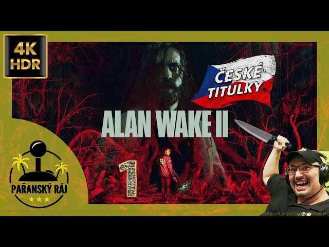 Alan Wake 2 | #1 Gameplay / Let's Play mysteriózní hororovky s AI češtinou přes PC | CZ 4K60 HDR