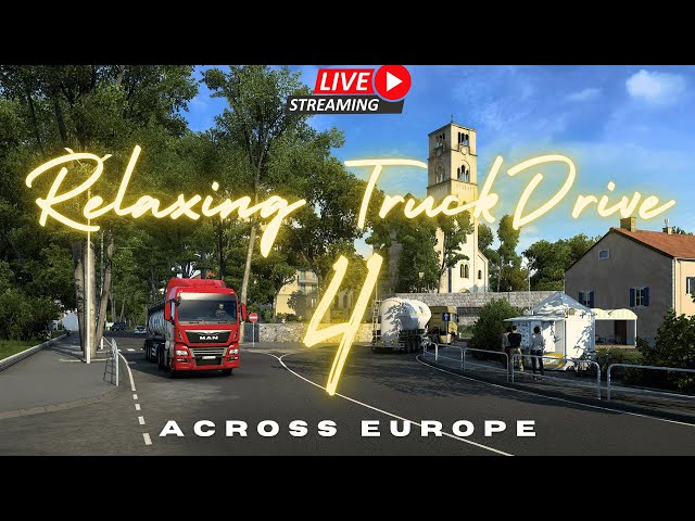 Relaxing Euro Truck Simulator 2 Drive - Episode 4 of Scenic Routes & Chill Vibes  | ETS2 1.53 Update