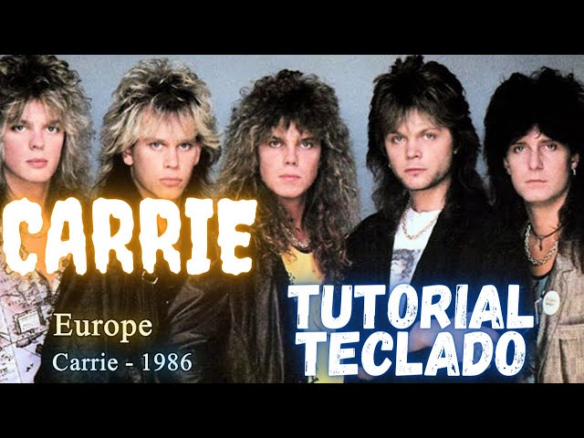 CARRIE - (EUROPE) TUTORIAL TECLADO  (INTRO)  #LIVE