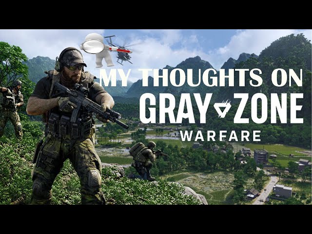 What I think about Gray-Zone Warfare