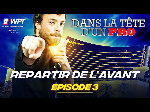 ♠♣♥♦ Dans la Tête d'un Pro : WPT Wynn 2023 EP03 (poker)