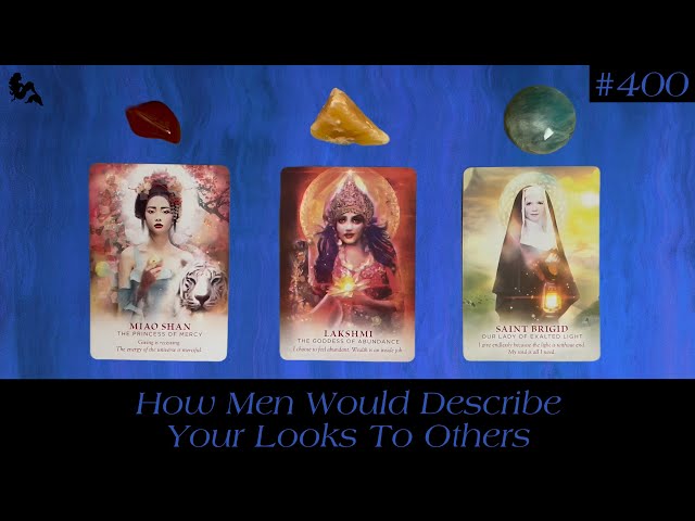 How Would Men Describe Your Looks To Others 🤭💅🏼😍 ~ Timeless Pick a Card Tarot Reading