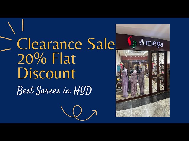 Clearance Discount Sale! At Ameya ... Flat 20% Off ... On Select Merchandise...