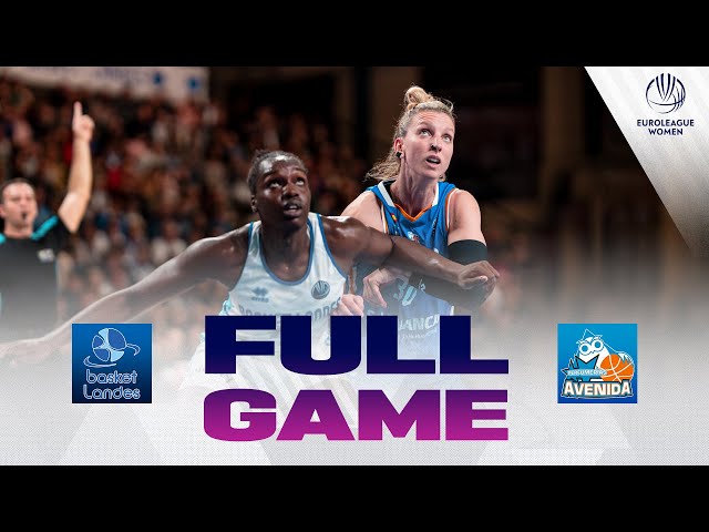 Basket Landes v Perfumerias Avenida | Full Basketball Game | EuroLeague Women 2024-25