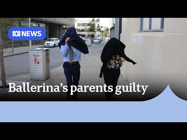 Perth parents found guilty of starving daughter after four-week trial | ABC News