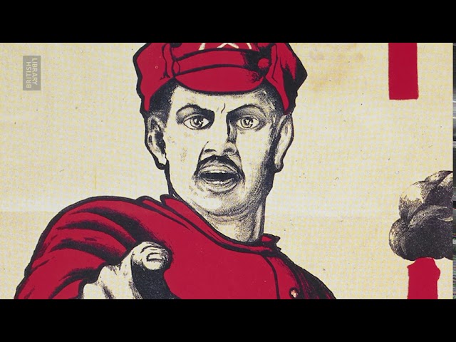 Russian Revolution Propaganda Posters | Curators on Camera | British Library