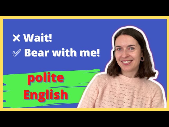 8 polite English phrases to sound like a native speaker [WITH EXAMPLES]