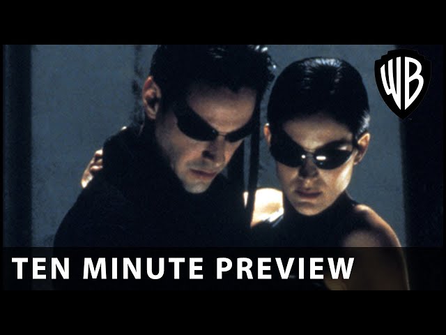 The Matrix - Ten Minute Preview - Warner Bros. UK & Ireland