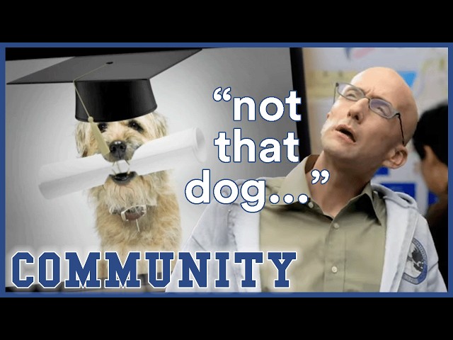 Did Greendale Give A Degree To A Dog? | Community