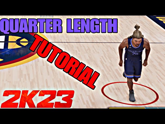 How To Change Quarter Length In NBA 2K23