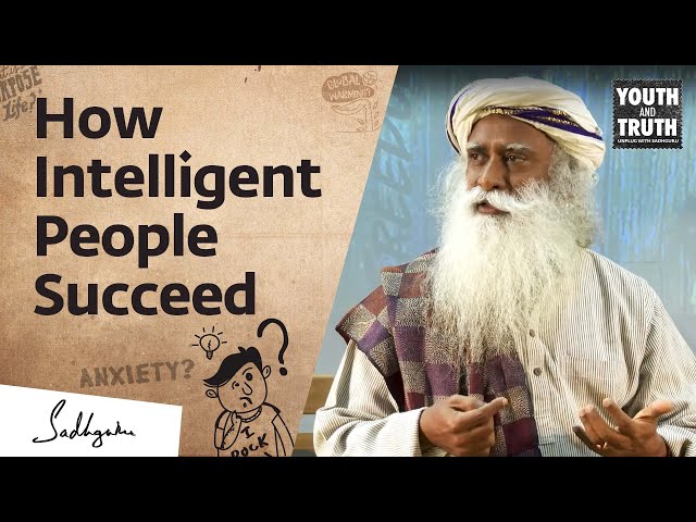 The Big Mistake: Why Hard Working People Fail – Sadhguru