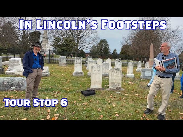 Lincoln's Trip to Gettysburg | The Gettysburg Address | Stop 6