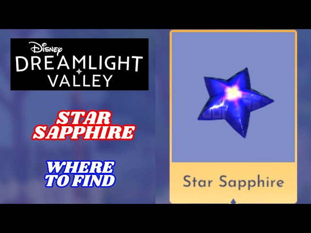 Star Sapphire (Where to find) - Disney Dreamlight Valley