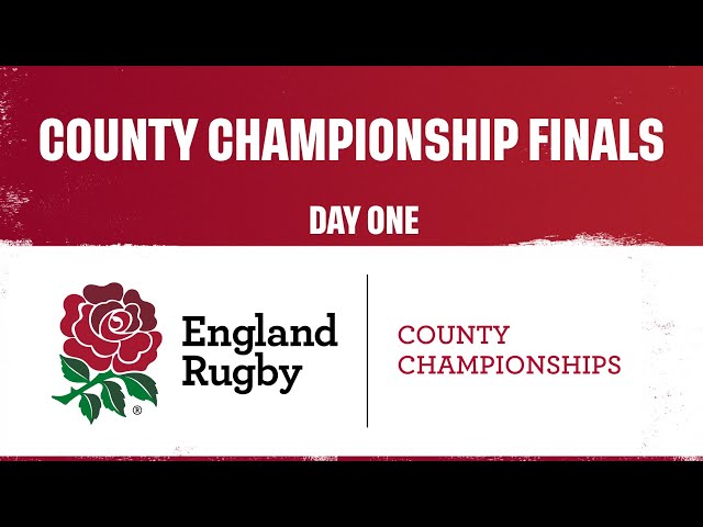 LIVE at Twickenham | County Championship Finals | Day one