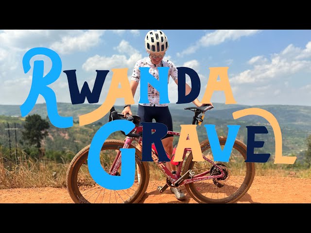 Rwanda: the BEST gravel cycling in the world