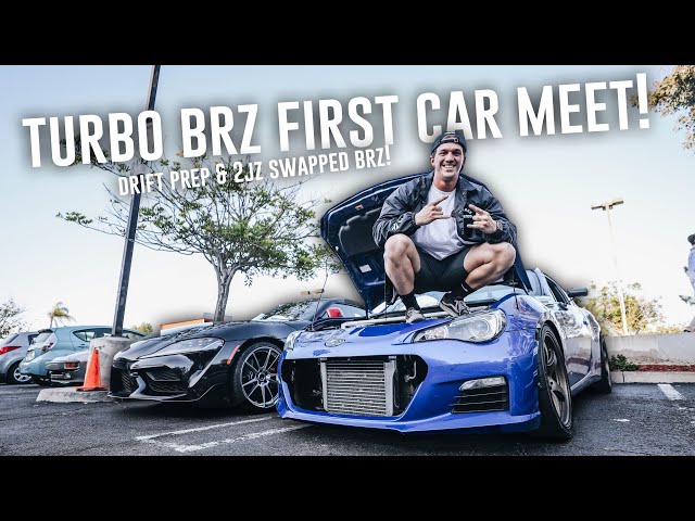 BOOSTED BRZ FIRST CAR MEET | DRIFT PREP & 800HP 2JZ SWAPPED BRZ!