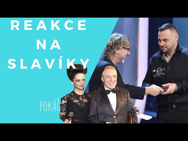 REAKCE NA SLAVÍKY 2016