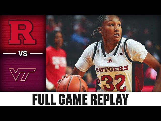 Rutgers vs. Virginia Tech Full Game Replay | 2024-25 ACC Women’s Basketball