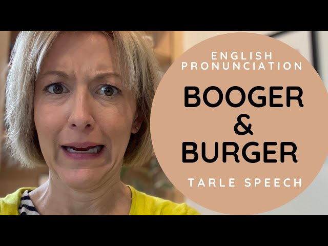 How to Pronounce BOOGER 🤧 & BURGER 🍔  American English Pronunciation Lesson