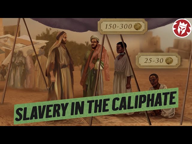 Slavery in the Early Caliphate - Medieval History DOCUMENTARY