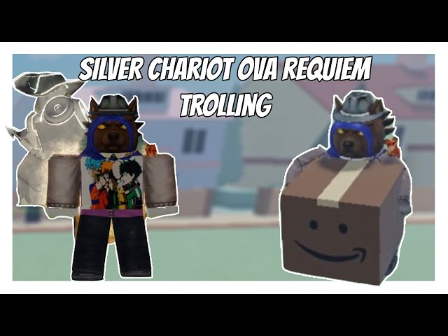 Stand Upright - REVAMPED SILVER CHARIOT OVA REQUIEM TROLLING | Roblox |