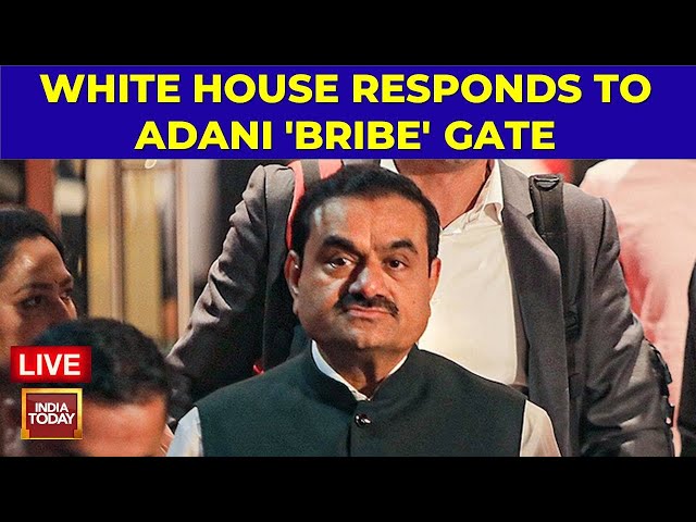 Adani Group In Legal Turmoil LIVE | White House Issues Statement On Adani Bribery Case | LIVE News