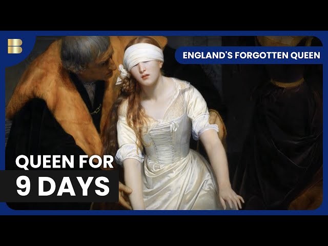 The Execution of Lady Jane Grey - England's Forgotten Queen - History Documentary