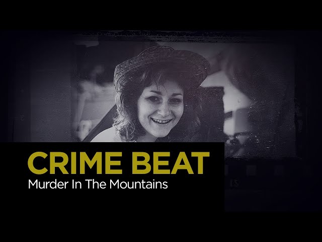 Crime Beat: Murder In The Mountains | S6 E1