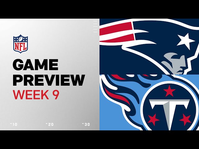 New England Patriots vs. Tennessee Titans | 2024 Week 9 Game Preview