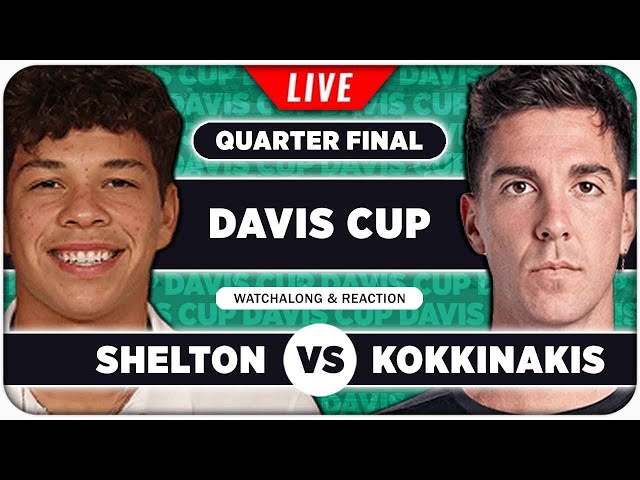 SHELTON vs KOKKINAKIS • Davis Cup 2024 QF • LIVE Tennis Watchalong Stream