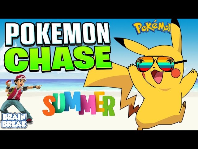 Pokemon Chase - Summer | Brain Break Run | Just Dance