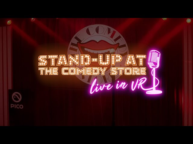 Stand-up At The Comedy Store - Live in VR - Season 1 Highlights