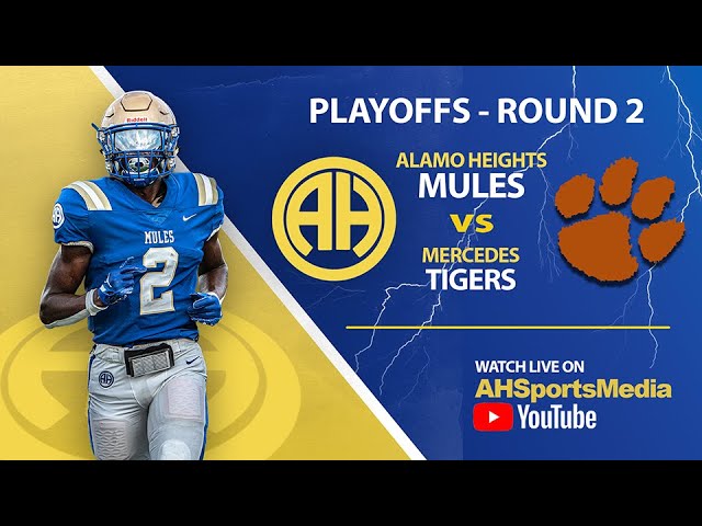 ALAMO HEIGHTS vs MERCEDES | '24 PLAYOFFS - R2