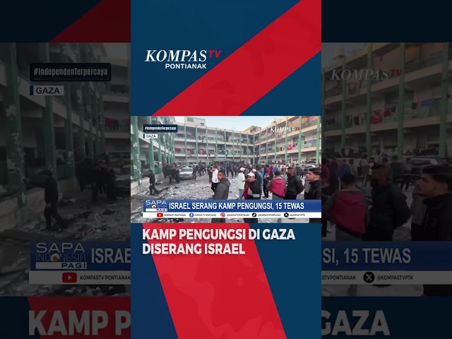 Israel Serang Kamp Pengungsi di Gaza Tengah, 15 Orang Tewas #shorts