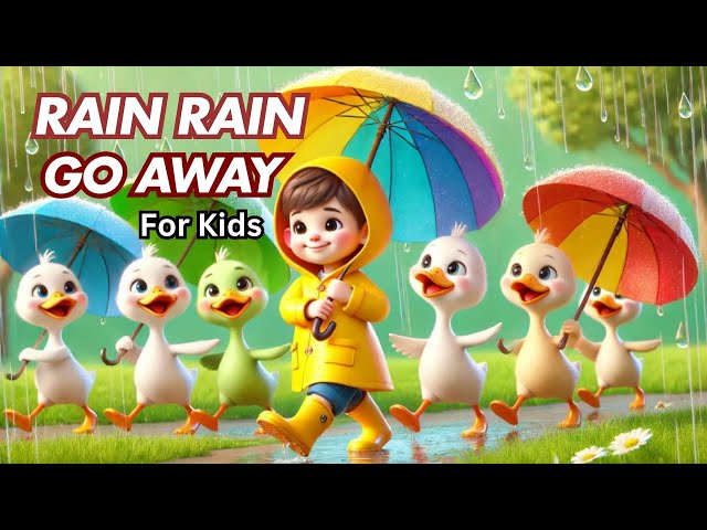 Rain Rain Go Away | Fun Rainy Day Nursery Rhyme for Kids