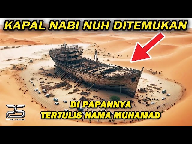 ISLAM DUNIA HEBOH❗️❗️ BAHTERA NUH ADA DISINI❗️❗️ ADA NAMA MUHAMMAD TERTULIS DI PAPANNYA,