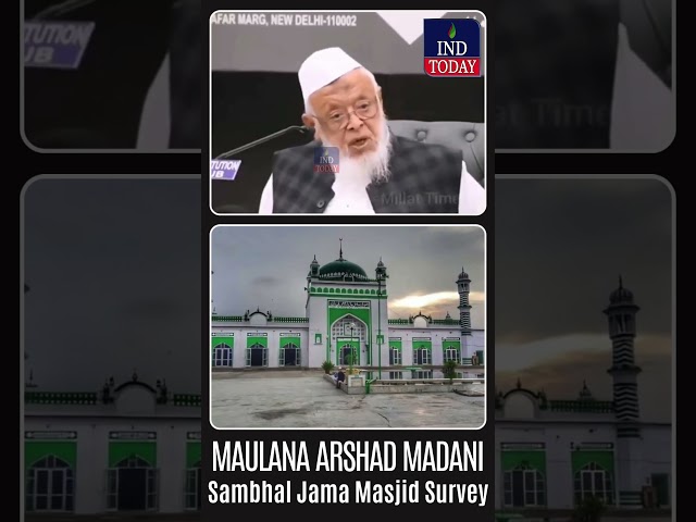 Maulana Arshad Madani Comments On Sambhal #jamamasjid Survey #arshadmadani #masjid #uttarpradesh