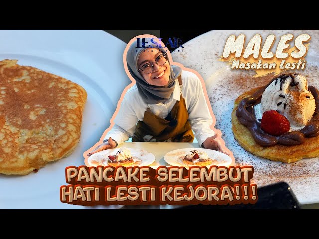 MALES : LESTI KEJORA HEBOH BANGET MASAK PANCAKE DANGDUT!!! ADUK ADUK ADUK... JADI DEH!!!