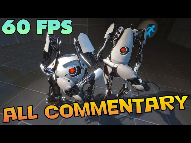 Portal 2 - DEVELOPER COMMENTARY