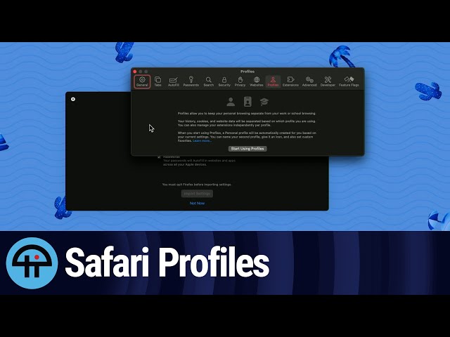 Safari Profiles