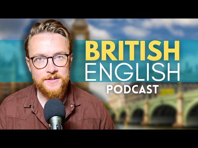 British English Podcast | Expand your Vocabulary with ONE word | Native English Listening Practice