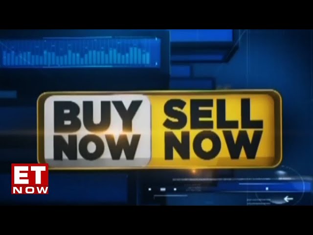 Buy Now Sell Now | Share & Stock Market Tips | Viewer Stock Queries Answered | ET Now