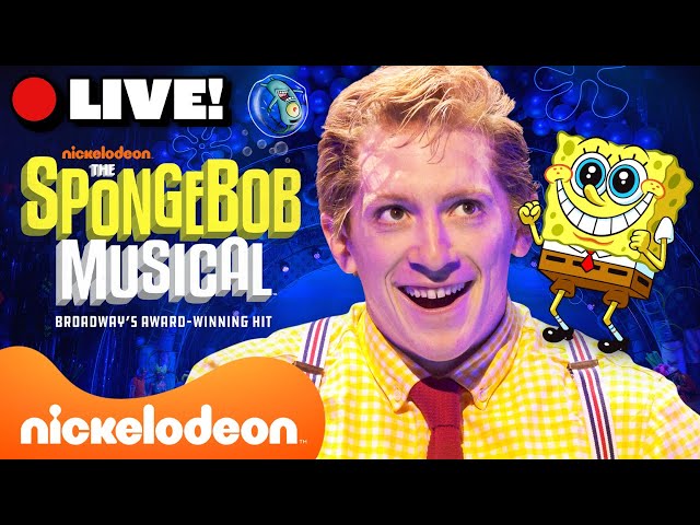 🔴 LIVE: SpongeBob Musical FULL SHOW 🧽 ft. Ethan Slater | Nickelodeon