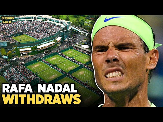 Nadal Withdraws from Wimbledon 2024 | Tennis News