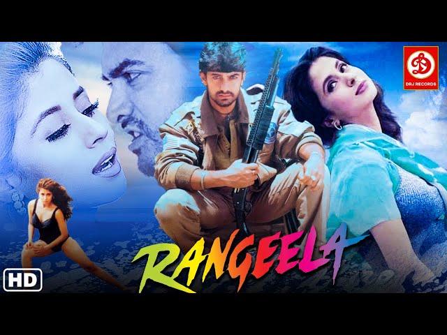 Rangeela { रंगीला }- Superhit Bollywood Movie | Aamir Khan, Urmila Matondkar & Jackie Shroff Movies