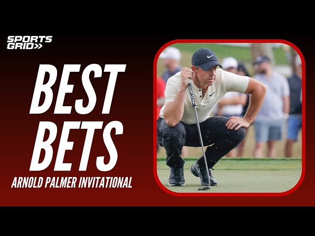 Arnold Palmer Invitational | Best Bets & Player Odds | PGA Tour | 3/7/24